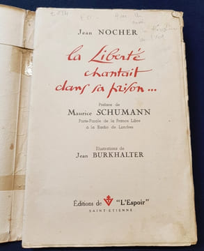La liberté chantait dans sa prison . Jean Nocher