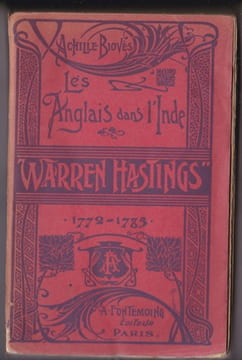 Les Anglais Dans L'inde - Warren Hastings (1772-1785). BIOVES Achille