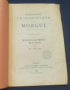 Installation frigorifique de la morgue - Deuxième lettre a Monsieur le préfét de la Seine 