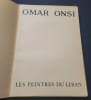 Omar Onsi  - Les peintres du Liban . Georges Cyr