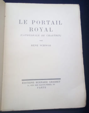 Le portail royal ( Cathédrale de Chartres ). René Schwob