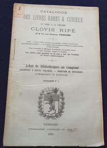 Catalogue de livres rares & curieux en vente à la librairie Clovis Ripé Rue Poterie à  Vendôme 