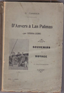 D'anvers à Las Palmas Par Sierra Leone - Souvenirs De Voyage