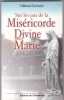 Sur Les Pas De La Misericorde Divine Avec Marie. DUMONT Hélène