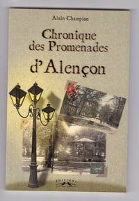 Chronique des Promenades d'Alençon