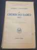 Le chemin des Dames 1917. G&eacute;n&eacute;ral J. Rouquerol