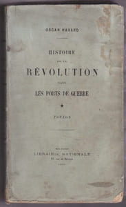 Histoire De La Revolution Dans Les Ports De Guerre - Tome 1 Toulon Tome 2 Brest et Rochefort