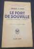Le fort de Souville - L'heure supr&egrave;me a Verdun. G&eacute;n&eacute;ral H. Colin