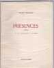 Présences - Poèmes Avec Textes D'enchainement En Prose Poétique. MEILLANT Henry