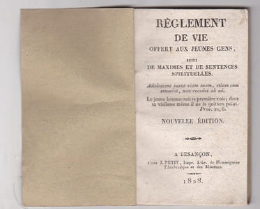 Reglement De Vie Offert Aux Jeunes Gens Suivi De Maximes et De Sentences Spirituelles