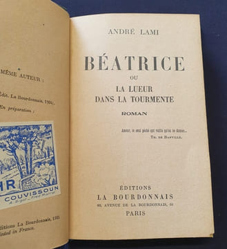 Béatrice ou la lueur dans la tourmente . André Lami