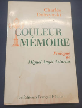 Couleur mémoire. Charles Dobzynski