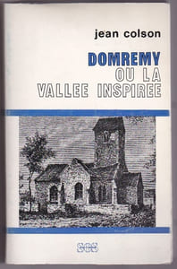 Domremy Ou La Vallée Inspirée