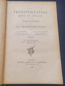 La transportation Russe et Anglaise avec une étude historique sur la transportation 