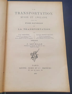 La transportation Russe et Anglaise avec une étude historique sur la transportation . Yvan Foinitski Georges Bonet-Maury