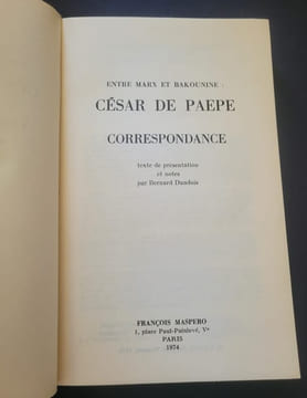 Entre Marx et Bakounine - César de Paepe - Correspondance. undefined