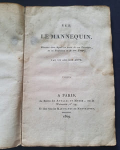 Sur le mannequin - Discours dans lequel on traite de son invention , de sa perfection et de son usage , par un ami des arts .