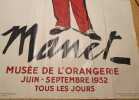  Affiche  lithographiée Mourlot - Manet - Musée de l'Orangerie - Juin - Septembre 1932. 