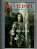 Jeanne d'Arc. Une biographie. DE BARANTE Prosper