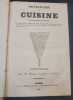 Dictionnaire de cuisine et d'&eacute;conomie m&eacute;nag&egrave;re a l'usage des maitres et maitresse de maison , fermiers , maitres-d'hotels , chefs de cuisine , chefs ...