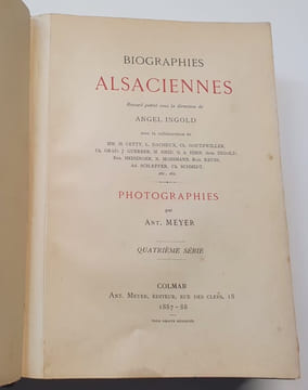 MEYER (Antoine) Biographies Alsaciennes. Recueil publié sous la direction de Angel Ingold. 4e Série. Antoine Meyer