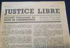 Justice Libre - Organe Judiciaire du Front de L'Indépendance - Numéro 29 - Janvier 1944. 