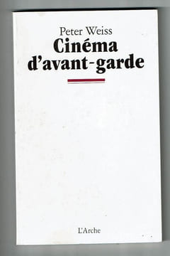 Cinéma d'avant-garde. WEISS Peter
