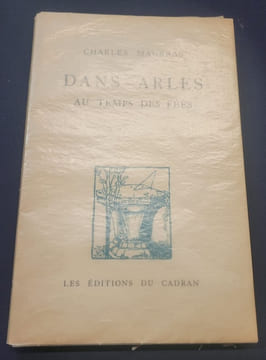 Dans Arles au temps des fées . Charles Maurras ( Préface )