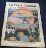 Ensemble de 31 numéros du Petit Journal - Supplément illustré du 04 Janvier 1931 au 02 Aout 1931 - 7 mois .. 