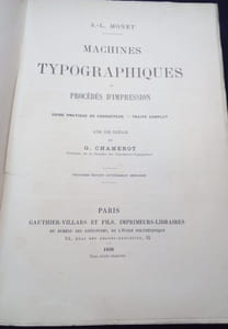 Machines typographiques et procédés d'impression - Guide pratique du conducteur - Traité complet