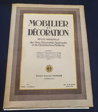 Mobilier et Décoration - Revue Mensuelle des Arts Décoratifs Appliqués et de l'Architecture Moderne - Mars 1930. Collectif
