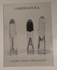 UMBDENSTOCK Verre Galerie Capazza - Nancay en Sologne 2008