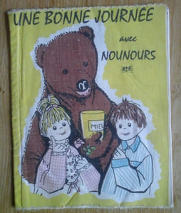 Une bonne journée avec Nounours. ORTF