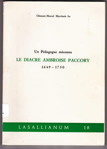 Un pédagogue méconnu - Le diacre Ambroise Paccory  1649/1730