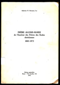 Frère Alcime Marie de l'institut des Frères des écoles chrétiennes 1883/1973