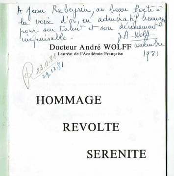 Hommage Révolte Sérénité. WOLFF Docteur André