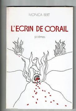 L'écrin de Corail. Poèmes. BERT Monica