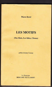 Les Motifs (Des Mots, les Idées, Choses) Préface de Jean Cocteau