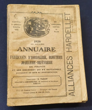 Annuaire 1926 des Fabricants d'Horlogerie , bijouterie , joaillerie-orfèvrerie de france et des industries qui s'y rattachent . undefined