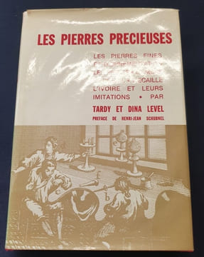 Les pierres précieuses , les pierres fines et d'ornementation , les perles , l'ambre , le corail , l'écaille , l'ivoire et leurs imitations . Tardy ( ...
