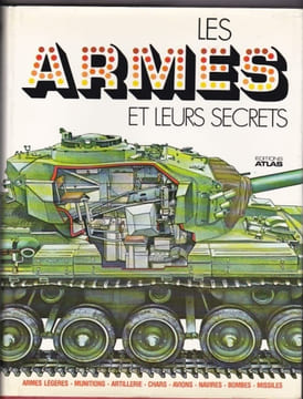 Les Armes et Leurs Secrets. CHANT Christopher