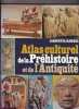 Atlas Culturel De La Préhistoire et De l'antiquité. HAWKES Jacquetta - TRUMP David