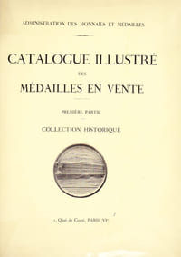 Catalogue illustré Des Medailles En Vente - 1ere Partie Collection Historique - 2eme Partie Medailles Decoratives