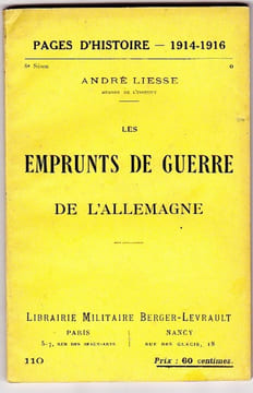 Les Emprunts de Guerre de L'Allemagne . André LIESSE