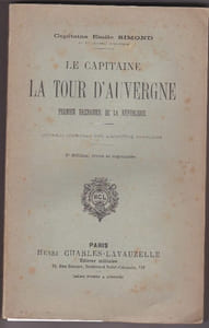 Le capitaine la Tour d'Auvergne - Premier Grenadier de la République 
