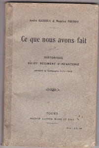 Ce que nous avons fait - Historique du 32e Régiment d'Infanterie pendant la guerre 1914-1919