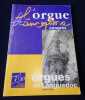 L'Orgue Francophone - Numéro hors-série Orgues en Languedoc. Collectif Brigitte Alzieu  Frédéric Munoz