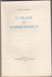 Le Village Des Hommes Heureux