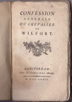 Confession Générale Du Chevalier De Wilfort. Anonyme ( Hubert d'Orleans )
