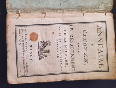 Annuaire du citoyen pour le département de la Meurthe An XI de la République Française suivi de Table des conversions des anciennes mesures du département de la Meurthe en nouvelles 